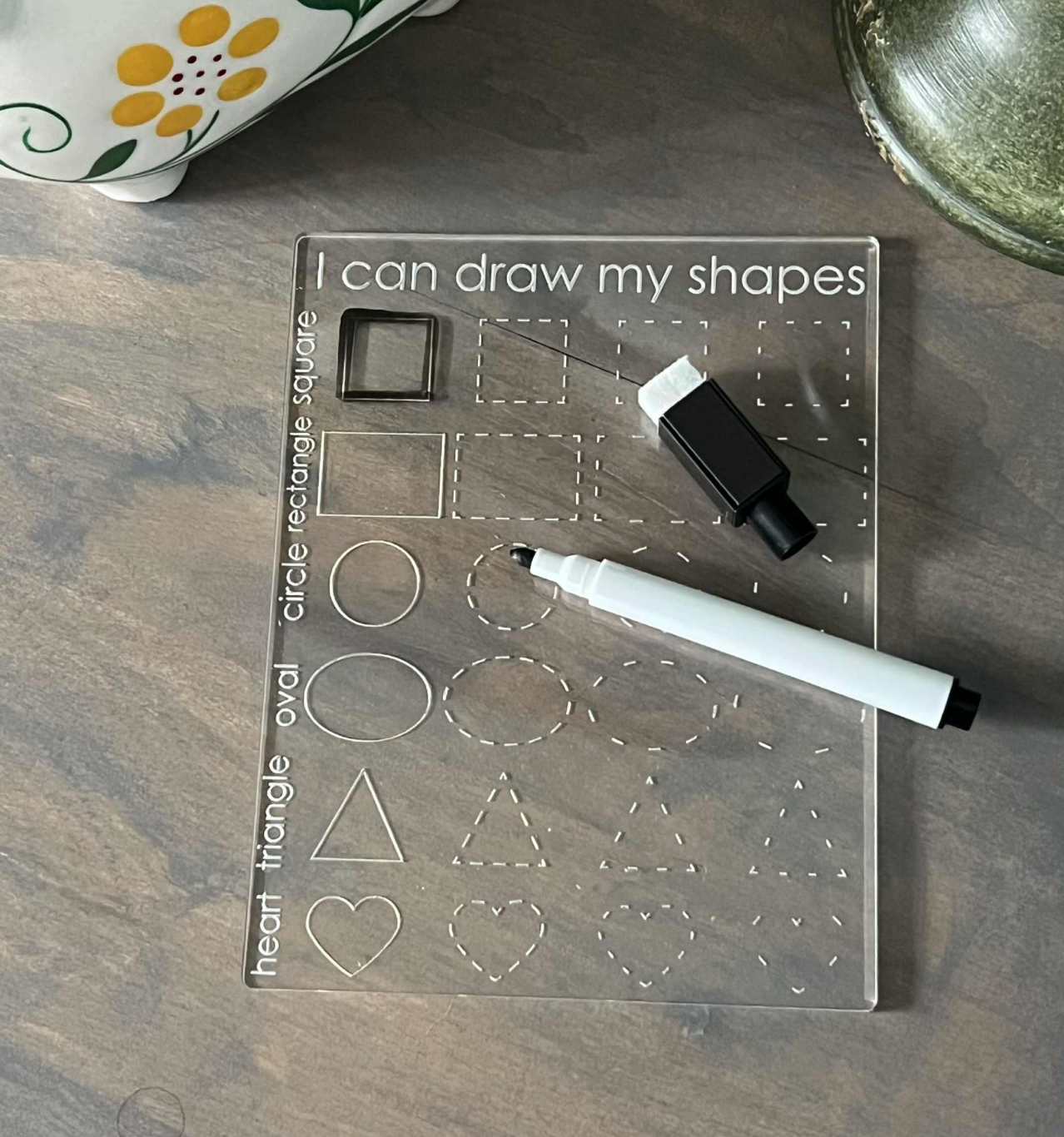 I Can Draw My Shapes Acrylic Dry Erase Board